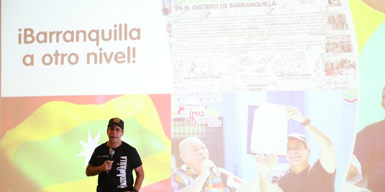 “LA CULTURA EN BARRANQUILLA ESTÁ A OTRO NIVEL”: ALEJANDRO CHAR.