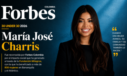 MARÍA JOSÉ CHARRIS, LA BARRANQUILLERA QUE LLEGÓ AL FORBES 30 UNDER 30 POR TRANSFORMAR VIDAS